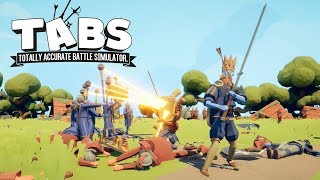 Totally Accurate Battle Simulator / TABS | LÄNGE LEVE KUNGEN, KUNGEN ÄR DÖD