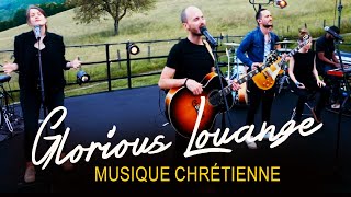 Glorious Louange Meilleur Musique Louange et Adoration Chrétienne 🙏 Plus Populaire Prière Catholique