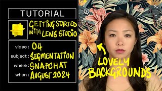 Getting Started with Lens Studio - Segmentation Template