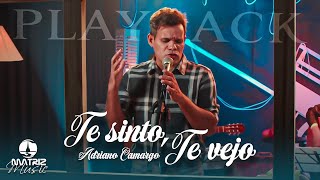 Adriano Camargo - Te sinto, te vejo (Playback com letra)