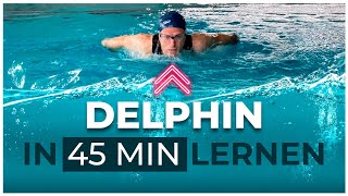 DELPHIN Schwimmen LERNEN in weniger als 45 MINUTEN! [400m Übungen]