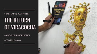 From the ANCIENT OBSERVERS series: The Return of Viracocha, work in progress time Lapse painting.