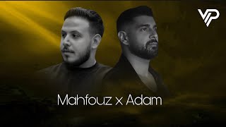 Adam x Mahfouz | ميني ميكس هـمي