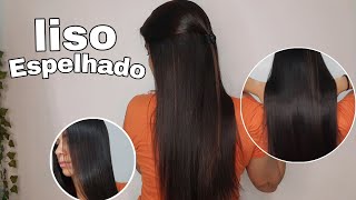 COMO DEIXAR O CABELO LISO ESPELHADO✨️