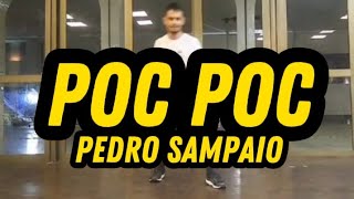 POC POC - PEDRO SAMPAIO - COREOGRAFIA MEXEFLIX #emagrecimento #coreografiafacil