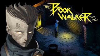 The Bookwalker: Thief of Tales ➤ Прохождение #2 ➤ ВЫПОЛНИЛ НАПОЛОВИНУ.