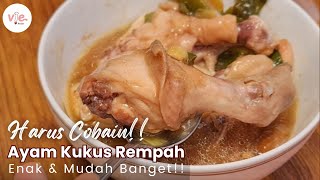 Simple Enak!! Ayam Kukus Rempah SUPER EMPUK & GURIHNYA MERESAP |  Vierecipe