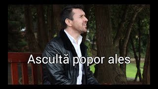 Ascultă popor ales - Mihai Gavriluță