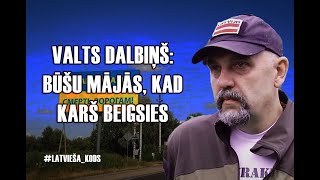 Valts Dalbiņš. Būšu mājās, kad karš beigsies. Stāsta latviešu brīvprātīgais. #Latvieša_kods