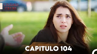 Ciudad Cruel Capítulo 104 | Doblado en Español