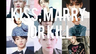 KISS;MARRY or KILL, kPOP MALE IDOLS