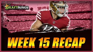 DRAFTKINGS NFL DFS Week 15 Fantasy Football Recap