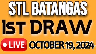 STL BATANGAS LIVE DRAW OCTOBER 19, 2024 1st DRAW