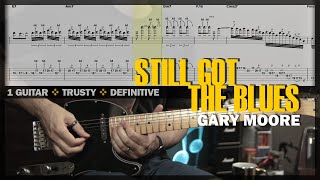 Still Got The Blues | Guitar Cover Tab | Guitar Solo Lesson | Backing Track with Vocals 🎸 GARY MOORE