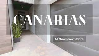 Canarias at Downtown Doral