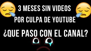 Le Dan un Strike al canal, No podre subir videos en 3 meses, y ¿QUE PASO CON EL CANAL?