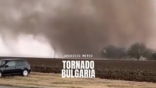 TORNADO IN BULGARIA - 04 Novembre 2023