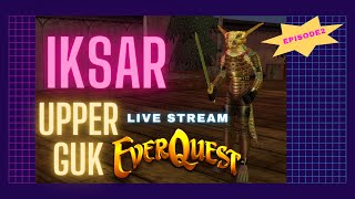 🔴LIVE Everquest TAKP Server (PC) Iksar Upper Guk Party Gameplay Ep2