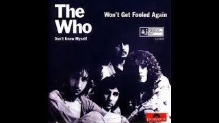 THE WHO == WE DON'T GET FOOLED AGAIN