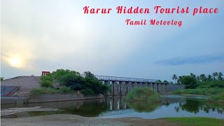 karur tourist place/Karur dam/#தமிழ்/#motovlog/#hardcore_biker47