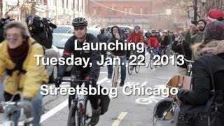 Streetsblog Chicago launches Tuesday, Jan. 22!