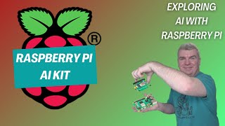 Exploring AI with the Raspberry Pi - Part 3 - AI Kit