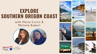 Explore the Southern Coast of Oregon with Marie Curtis and Michele Bubert