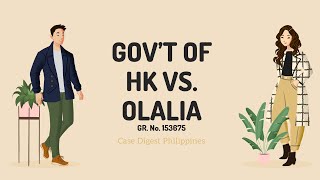 GR. NO. 153675 Hong Kong vs. Olalia (Case Digest Audio)