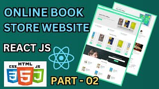 How To Make Online Book Store Website using React Js | Complete Guide | PART - 02