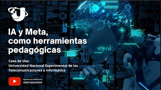 IA Y METAVERSO COMO HERRAMIENTAS PEDAGÓGICAS - KAREN ONAINDÍA - LAURA RODRÍGUEZ - JORGE GALÍNDEZ