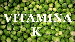 VITAMINA K en la dieta - Funciones, beneficios y alimentos ricos en vitamina K