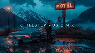 Deep Serenity Ambient ~ Chillstep Mix Music to Stress Relief and Calm Your Mind