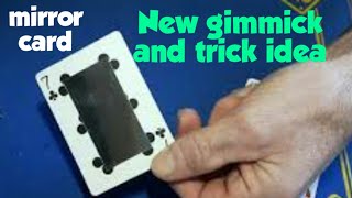 Mirror card GIMMICK and trick idea/magic tricks