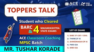 Cleared BARC & 4 Maharashtra State Exams | Mr. Tushar Korade's Success Story | ACE Online