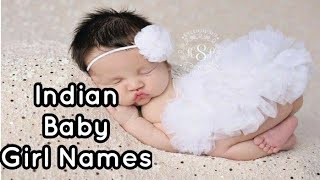 Indian Baby Girl Names/Latest Indian Baby names/Baby Girl Names