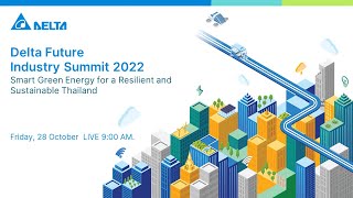 Delta Future Industry Summit 2022 (Live Recording)