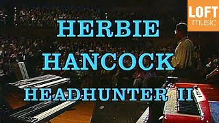 Herbie Hancock & The Headhunters - Spider (Live in Munich, 1989)