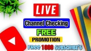 Get 1000+ Subscribe Free | Live Channel Checking And Free Promotion | Free Promotion