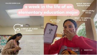 a week in my life as an elementary education student | senior year | college diaries vlog