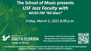 USF Jazz Faculty with WUSF-FM "All-Stars"