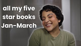 All The Five Star Books I’ve Read So Far | Jan-March Wrap Up