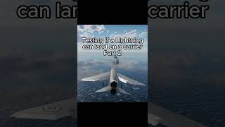 Testing if a Lightning can land on a carrier Part 2 #warthunder #jet  #warthunderjets