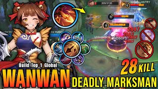 28 Kills!! Wanwan Maximum Attack Speed Build 100% Deadly!! - Build Top 1 Global Wanwan ~ MLBB