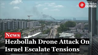 Drones Kill Two in Northern Israel as Hezbollah Vows Further Retaliation