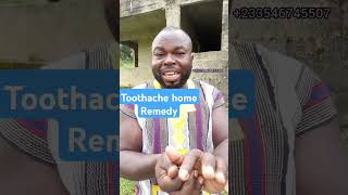 Toothache home remedy