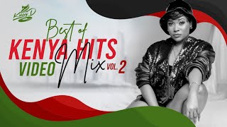 BEST OF KENYA HITS VOL.2 - Dj Kossy D [Iyanii, Jovial, Sauti Sol, Naiboi, Darassa, Arrow Bwoy + More