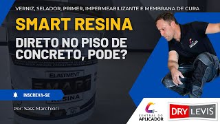 Aplicação de SMART RESINA direto no piso de concreto. Será que deu certo?