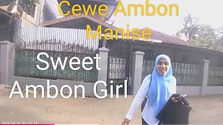 Cewe Ambon Manise❗Sweet Ambon Girl❗17-09-24 part 1