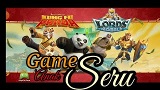 LORDS MOBILE KUNGFU PANDA | GAME SERU GUYS