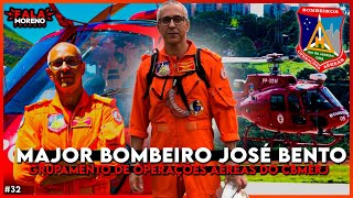 MAJOR BOMBEIRO JOSÉ BENTO | GRUPAMENTO DE OPERAÇÕES AÉREAS